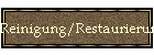 Reinigung/Restaurierung