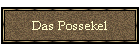 Das Possekel